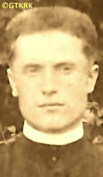 WRODARCZYK William - c. 1920—1922, Ozeryany, source: www.parafia.radzionkow.pl, own collection; CLICK TO ZOOM AND DISPLAY INFO