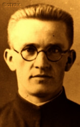 CYREK Joseph; source: „Suffering and love – Jesuit Servants of God – II World War martyrs”, WAM, Cracow, 2009, own collection; CLICK TO ZOOM AND DISPLAY INFO