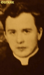DUNAJSKI Peter Paul; source: Fr Anastasius Nadolny, prof., „Biographical dictionary of priests ordained in the years 1921—1945 working in the Chełmno diocese”, Bernardinum publishing house 2021, own collection; CLICK TO ZOOM AND DISPLAY INFO
