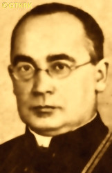 GAJEWICZ Zygmunt Maurycy Bartłomiej, źródło: historiakoluszek.pl, zasoby własne; KLIKNIJ by POWIĘKSZYĆ i WYŚWIETLIĆ INFO