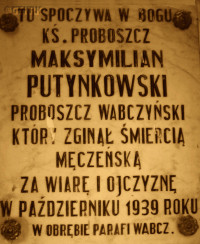 PUTYNKOWSKI Maksymilian Jan - Tablica pamiątkowa, kościół parafialny pw. św. Bartłomieja, Wabcz, źródło: www.fluidi.pl, zasoby własne; KLIKNIJ by POWIĘKSZYĆ i WYŚWIETLIĆ INFO