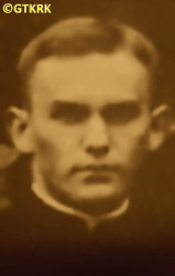 OLKIEWICZ Bruno; source: Fr Anastasius Nadolny, prof., „Biographical dictionary of priests ordained in the years 1921—1945 working in the Chełmno diocese”, Bernardinum publishing house 2021, own collection; CLICK TO ZOOM AND DISPLAY INFO